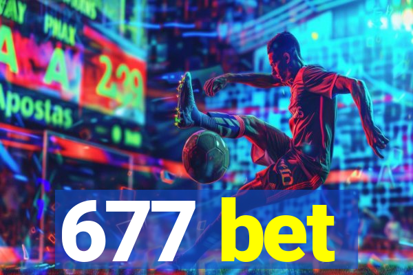 677 bet